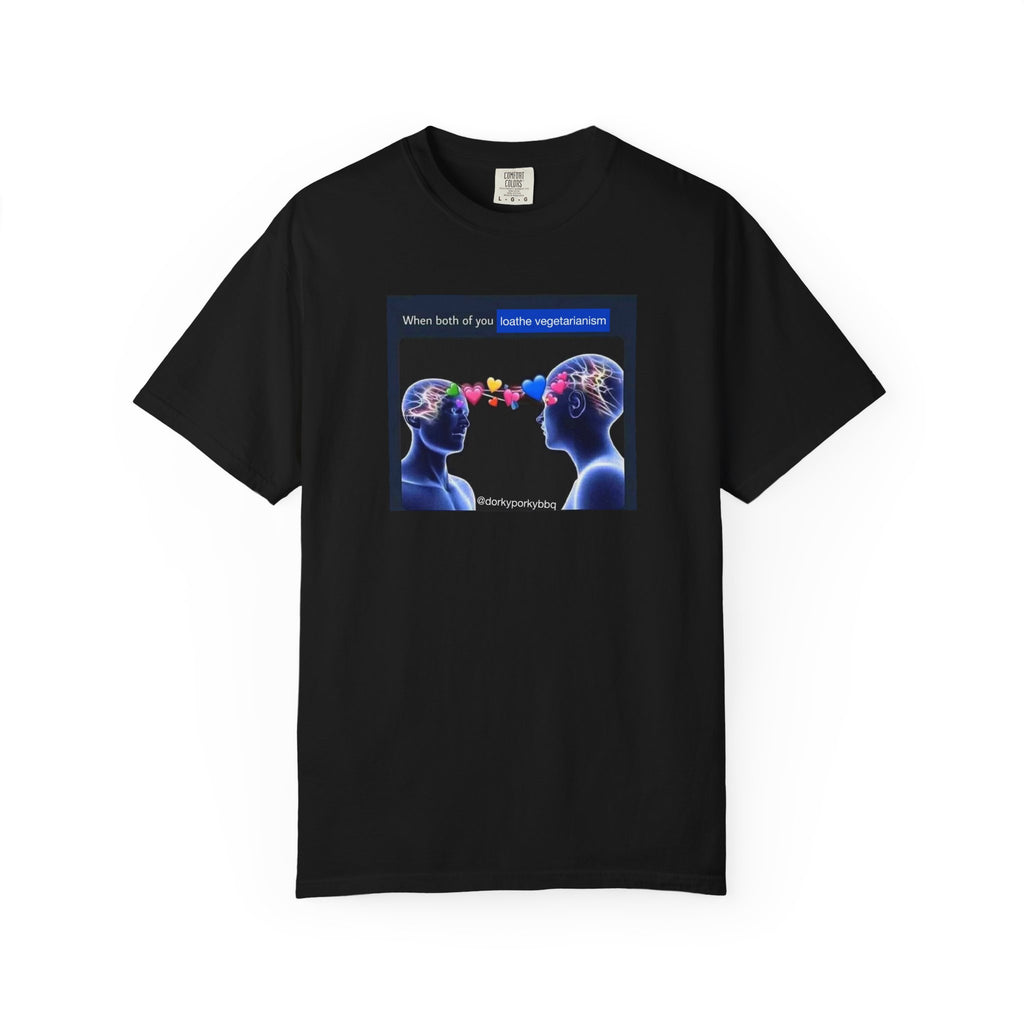 BBQ Meme T-shirt - When Both of You Loathe Vegetarianism