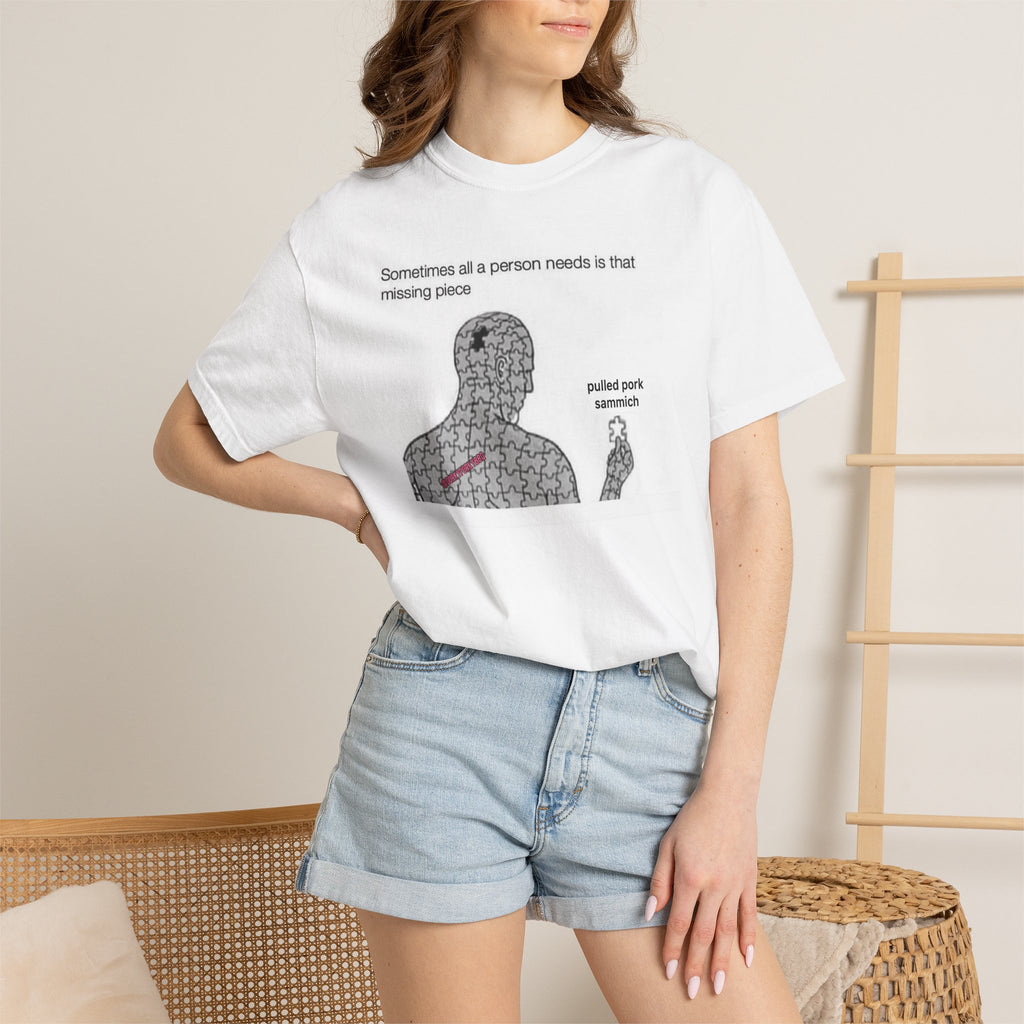 BBQ Pulled Pork Meme T-Shirt — Sometimes all a person needs...