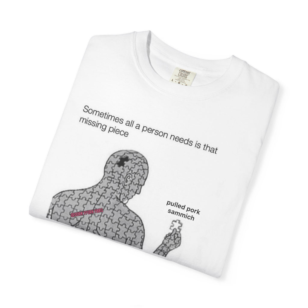 BBQ Pulled Pork Meme T-Shirt — Sometimes all a person needs...