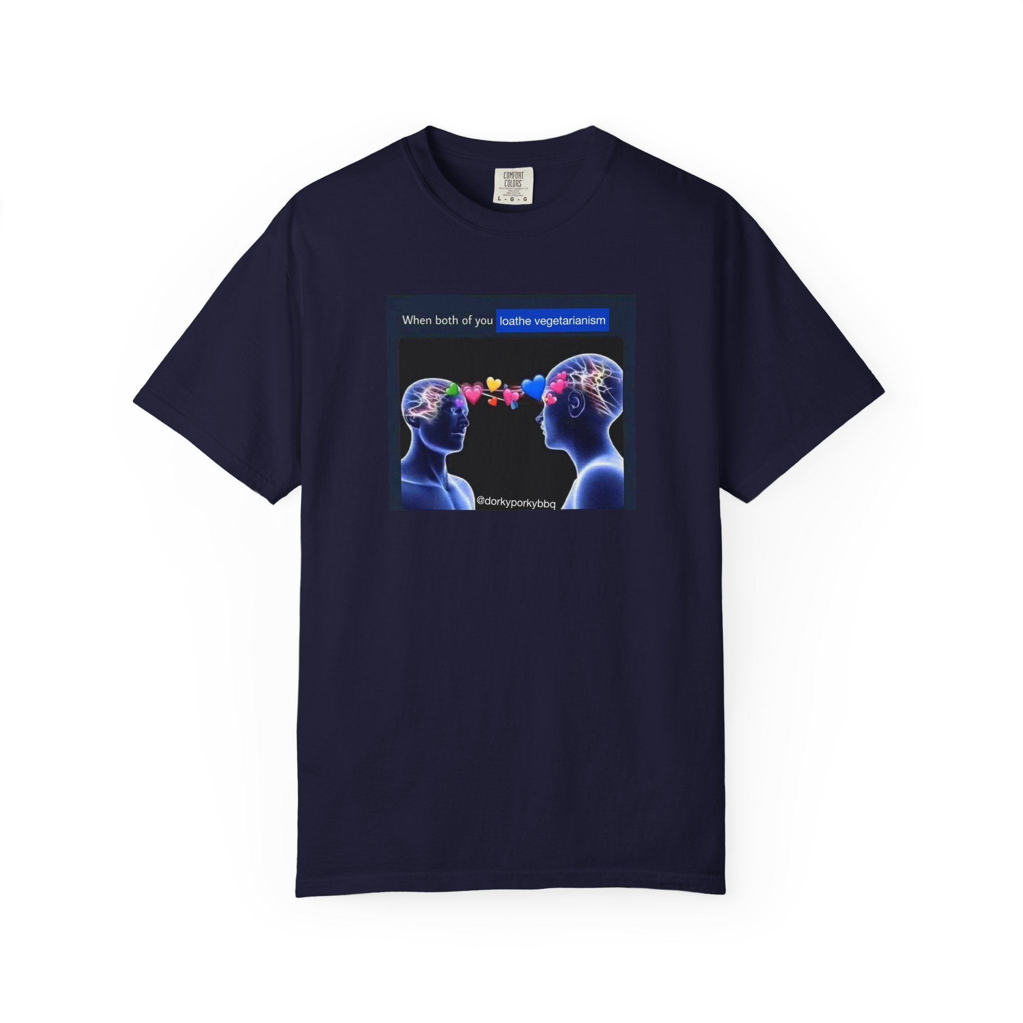 BBQ Meme T-shirt - When Both of You Loathe Vegetarianism