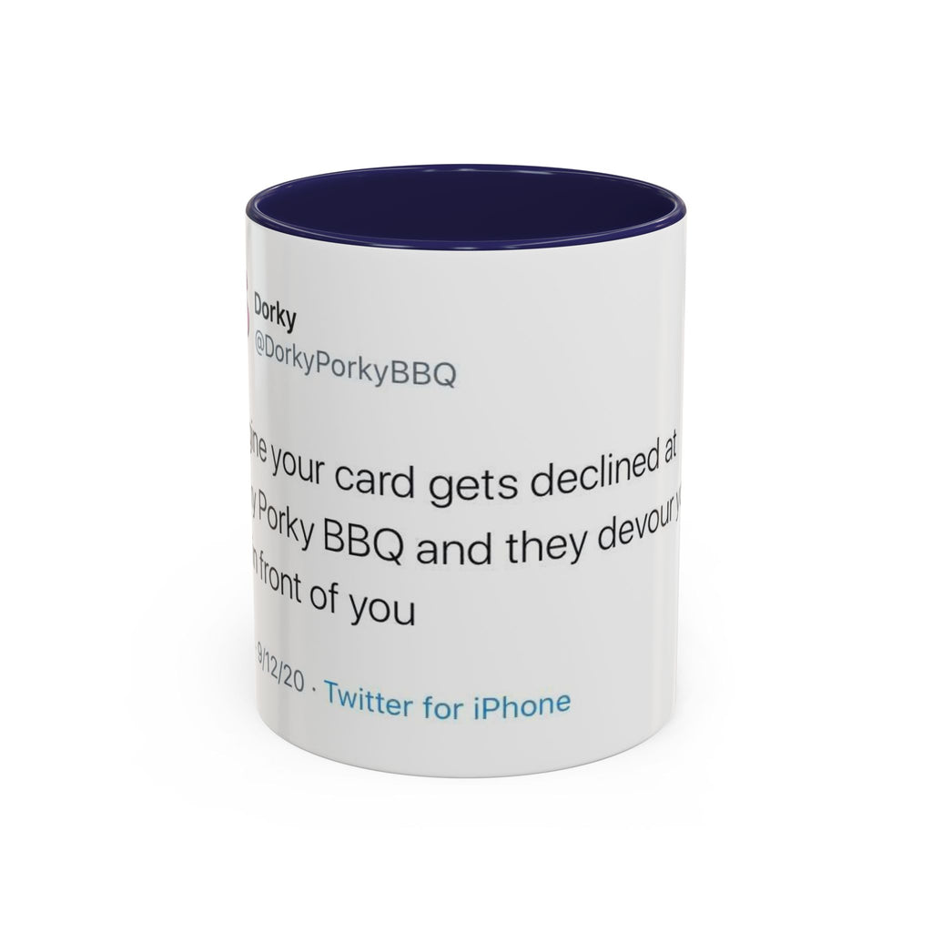 Imagine Your Card Gets Declined / Ribs - Dorky Porky BBQ Tweet Mug