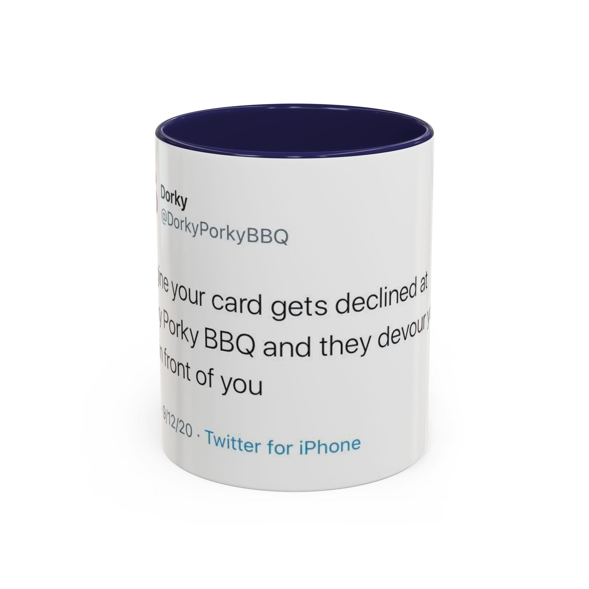 Imagine Your Card Gets Declined / Ribs - Dorky Porky BBQ Tweet Mug