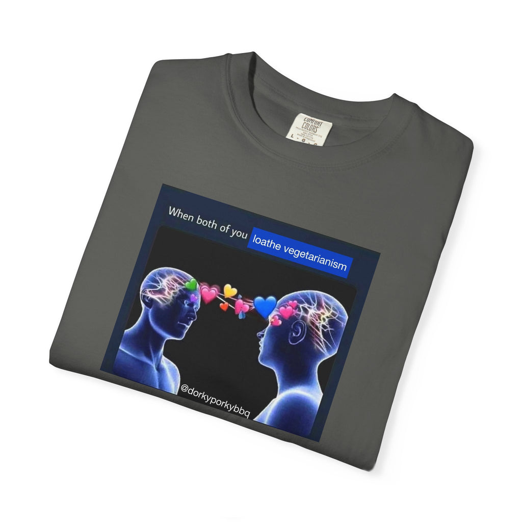 BBQ Meme T-shirt - When Both of You Loathe Vegetarianism