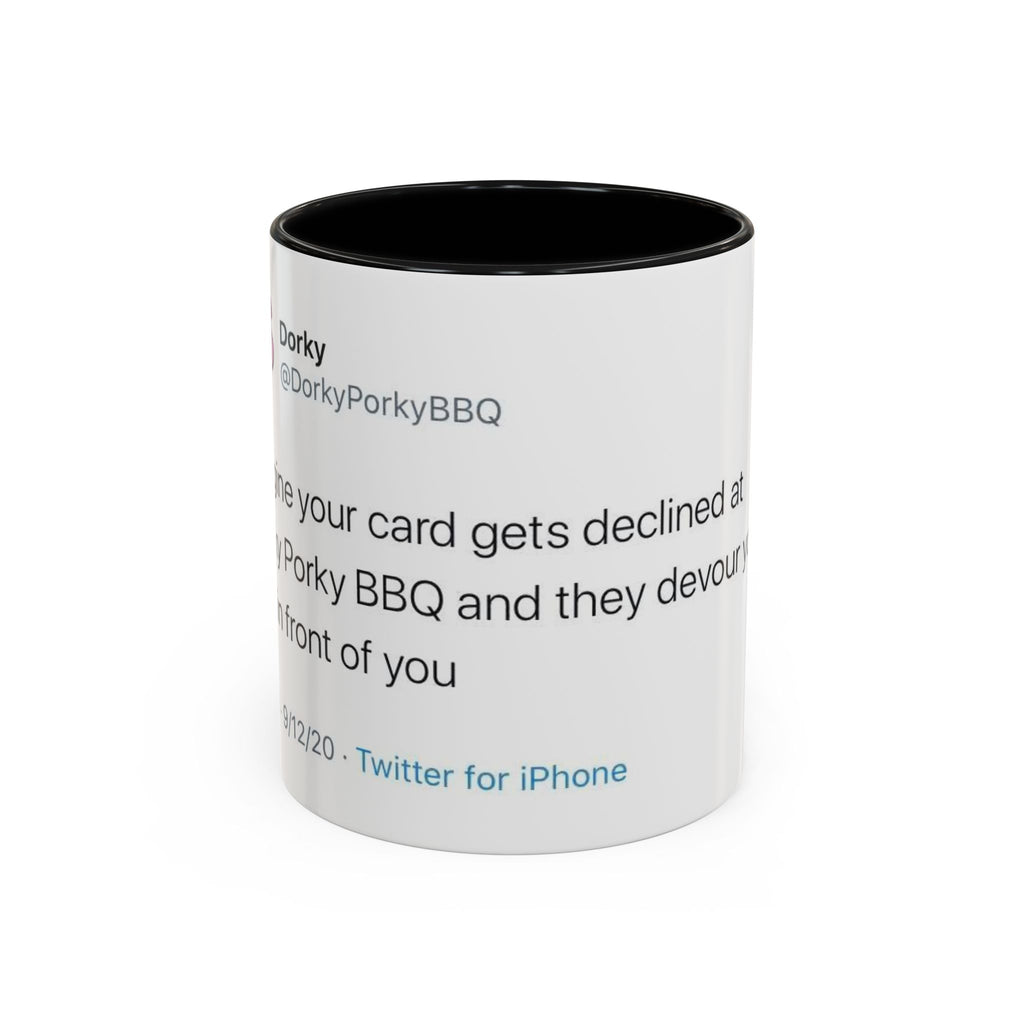 Imagine Your Card Gets Declined / Ribs - Dorky Porky BBQ Tweet Mug