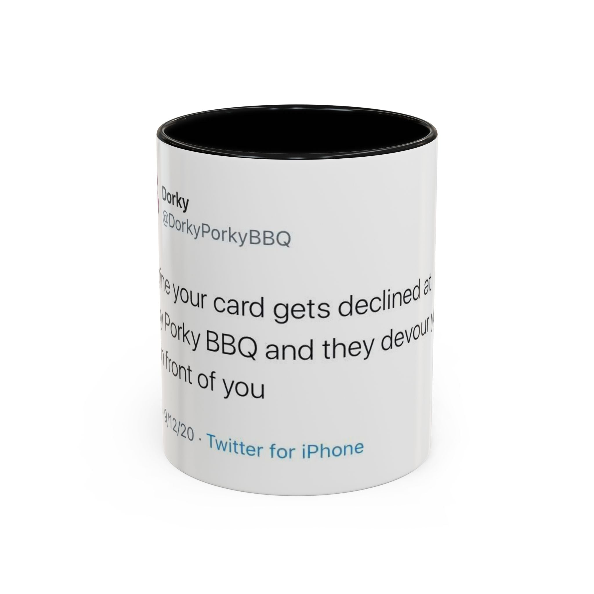 Imagine Your Card Gets Declined / Ribs - Dorky Porky BBQ Tweet Mug
